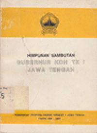 HIMPUNAN SAMBUTAN GUBERNUR KDH TK I JATENG 1994 - 1995