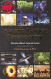 ISLAMIC GOLDEN PERSPECTIVE : Benang Merah Sejarah Islam