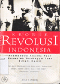 KRONIK REVOLUSI INDONESIA JILID I (1945)