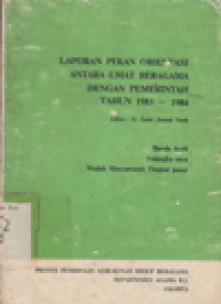 LAPORAN PEKAN ORIENTASI ANTARA UMAT BERAGAMA DN.PEMERINTAH TH.2983 – 1984
