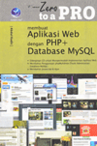 FROM ZERO TO A PRO : Membuat Aplikasi Web dengan PHP dan Database MySQL