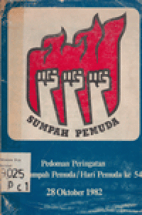 PEDOMAN PERINGATAN HARI SUMPAH PEMUDA / HARI PEMUDA KE-54 28 OKTOBER 1982