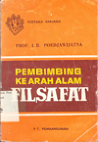 Image of PEMBIMBING KE ARAH ALAM FILSAFAT