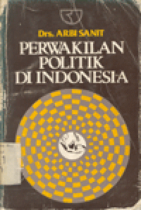 PERWAKILAN POLITIK DI INDONESIA