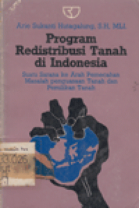 PROGRAM REDISTRIBUSI TANAH DI INDONESIA