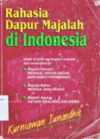 RAHASIA DAPUR MAJALAH DI INDONESIA