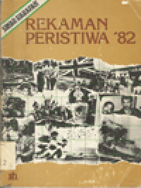 REKAMAN PERISTIWA '82