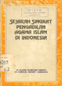 SEJARAH SINGKAT PENGADILAN AGAMA ISLAM DI INDONESIA
