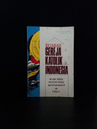 SEJARAH GEREJA KATOLIK DI INDONESIA 2