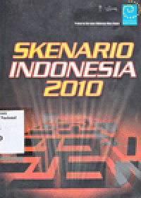 SKENARIO INDONESIA 2010
