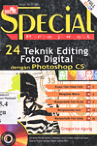 SPECIAL PROJECT 24 TEKNIK EDITING FOTO DIGITAL DENGAN PHOTOSHOP CS