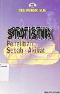 STATISTIK PENELITIAN SEBAB-AKIBAT