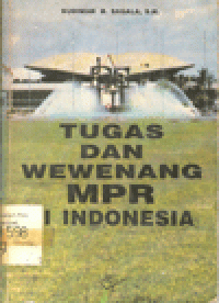 TUGAS DAN WEWEWANG MPR DI INDONESIA
